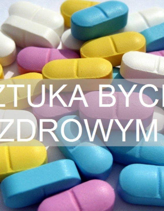 Nowy cykl na blogu : zdrowie