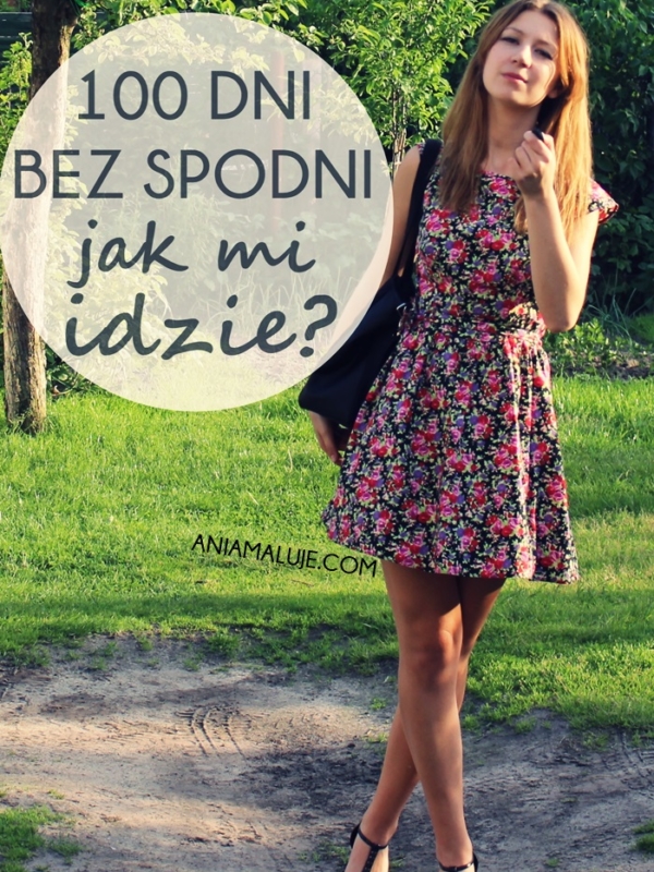 100 dni bez spodni – wrażenia