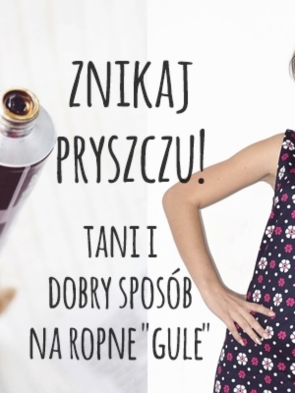 Maść ichtiolowa, czyli zniszcz ten pryszcz!