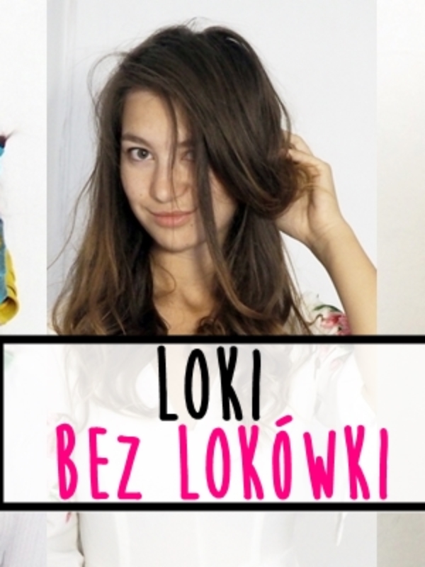 Loki bez lokówki – jak sprawdzają się spiralki “magic leverag”?