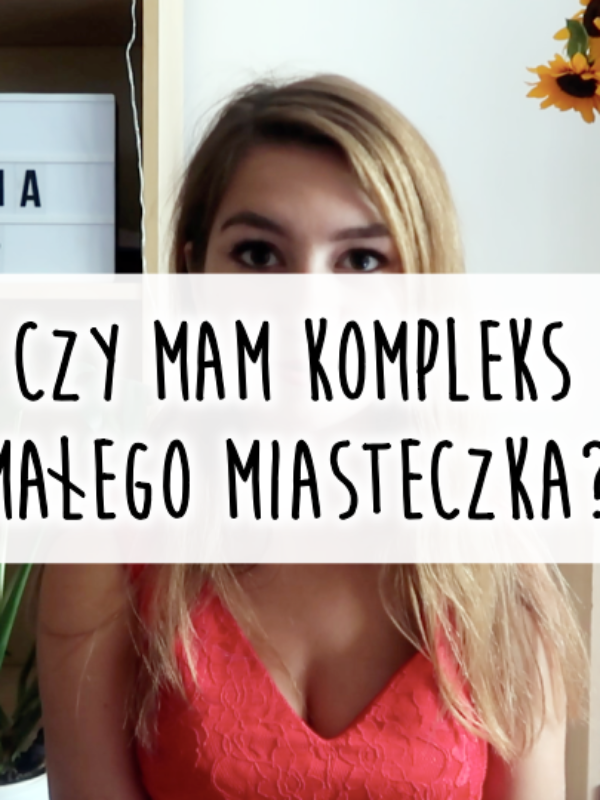 Jak się mieszka w Warszawie i małomiasteczkowe kompleksy [FILM]