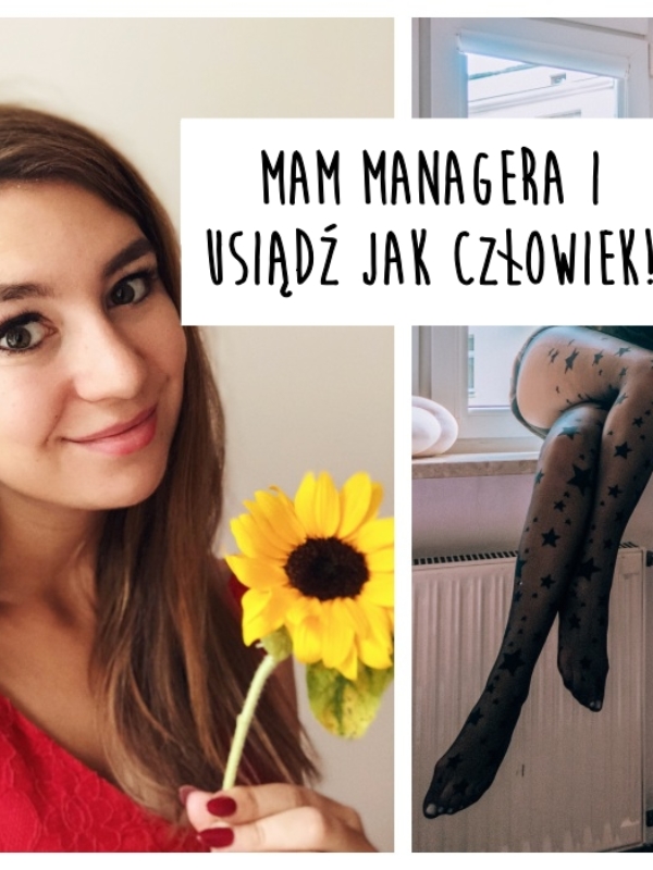 Mam managera, nagrałam coś na youtube i nie siedzę po ludzku [TYGODNIK]