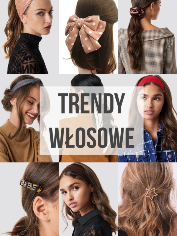 Modne akcesoria do włosów i fryzury 2019